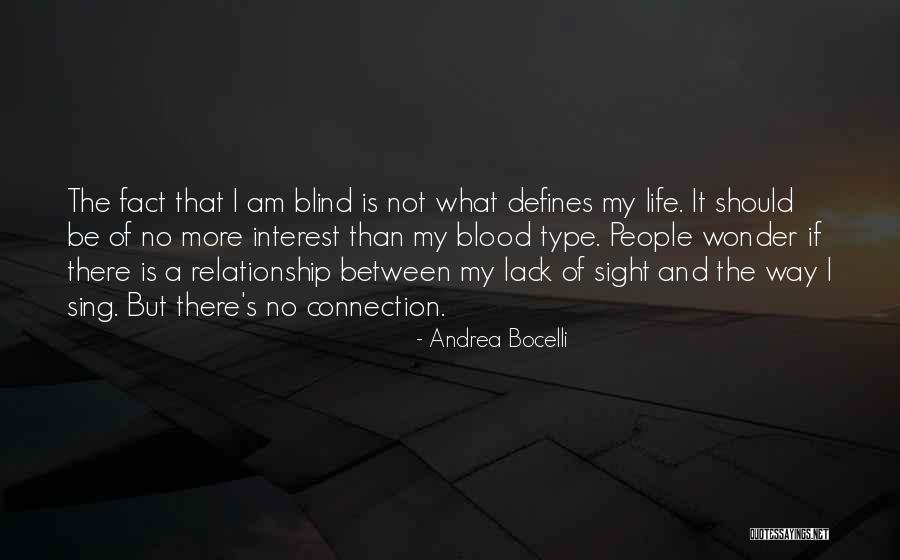 Relationship By Blood Quotes By Andrea Bocelli Relationship By Blood Quotes By Andrea Bocelli
