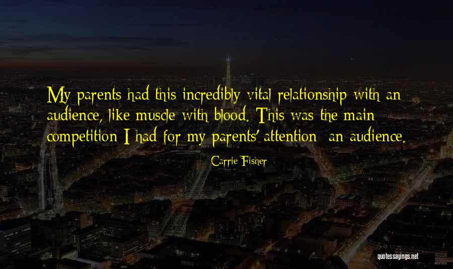 Relationship By Blood Quotes By Carrie Fisher Relationship By Blood Quotes By Carrie Fisher