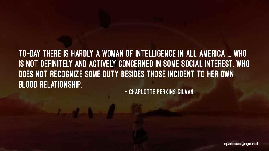 Relationship By Blood Quotes By Charlotte Perkins Gilman Relationship By Blood Quotes By Charlotte Perkins Gilman