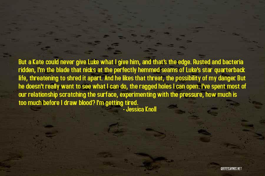Relationship By Blood Quotes By Jessica Knoll Relationship By Blood Quotes By Jessica Knoll
