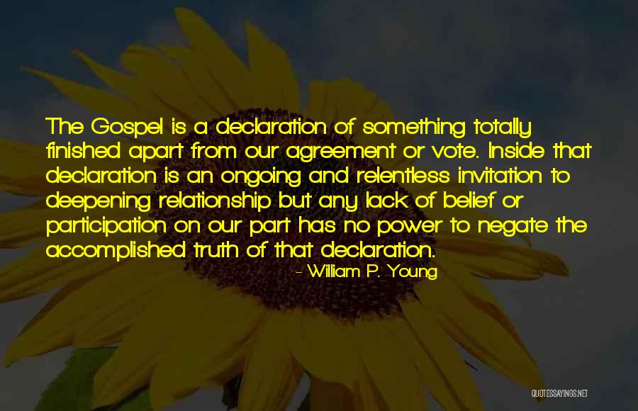 Relationship By Young Quotes By William P. Young Relationship By Young Quotes By William P. Young