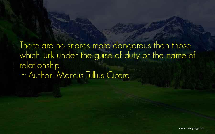 Relationship Complications Quotes By Marcus Tullius Cicero