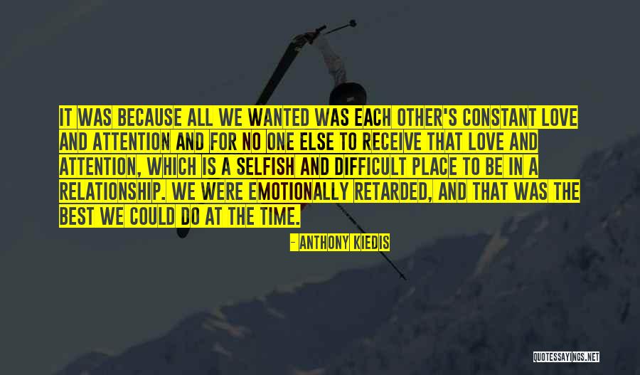 Relationship Difficult Quotes By Anthony Kiedis Relationship Difficult Quotes By Anthony Kiedis