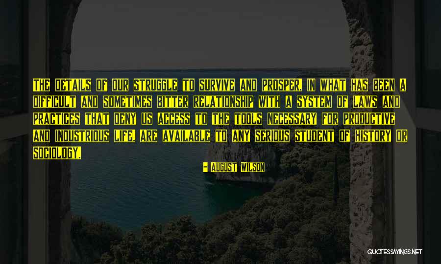 Relationship Difficult Quotes By August Wilson Relationship Difficult Quotes By August Wilson