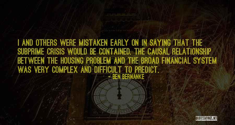 Relationship Difficult Quotes By Ben Bernanke Relationship Difficult Quotes By Ben Bernanke