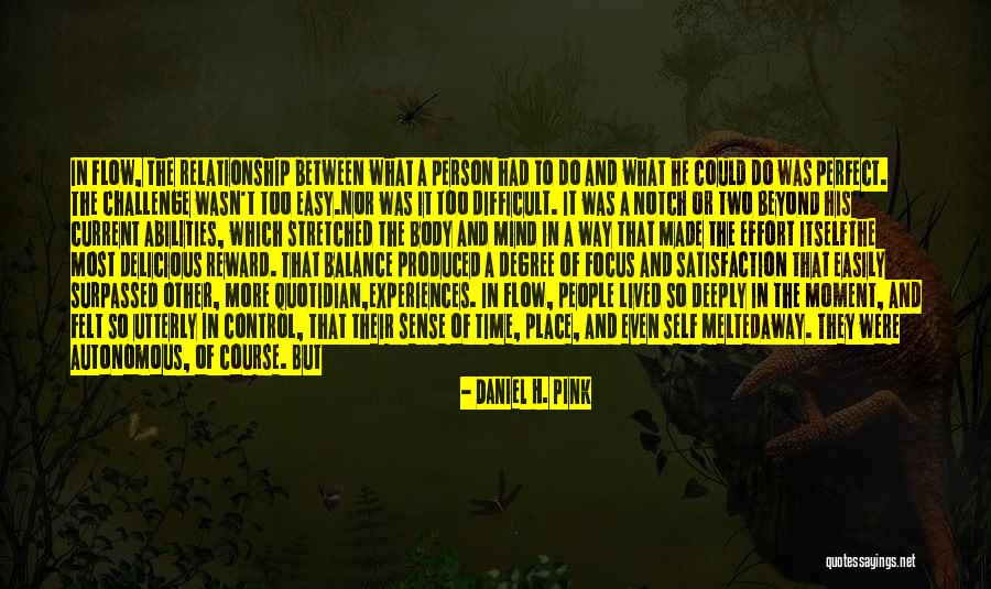 Relationship Difficult Quotes By Daniel H. Pink Relationship Difficult Quotes By Daniel H. Pink