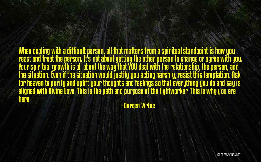 Relationship Difficult Quotes By Doreen Virtue Relationship Difficult Quotes By Doreen Virtue