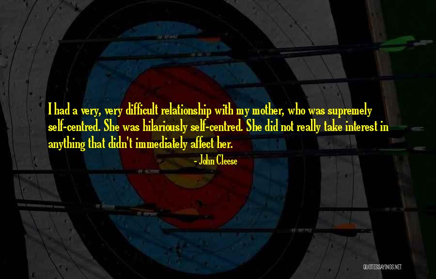 Relationship Difficult Quotes By John Cleese Relationship Difficult Quotes By John Cleese