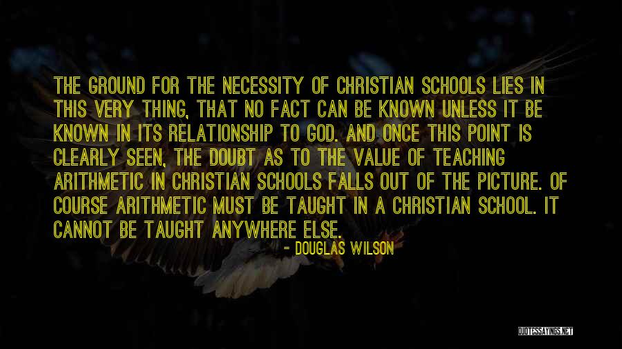 Relationship Doubt Quotes By Douglas Wilson Relationship Doubt Quotes By Douglas Wilson