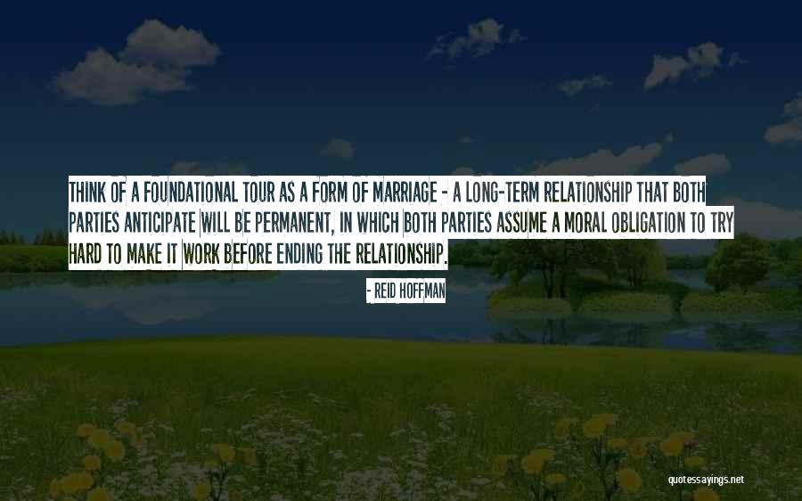 Relationship Ending Quotes By Reid Hoffman Relationship Ending Quotes By Reid Hoffman