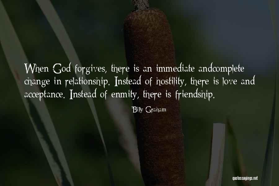 Relationship Enmity Quotes By Billy Graham Relationship Enmity Quotes By Billy Graham