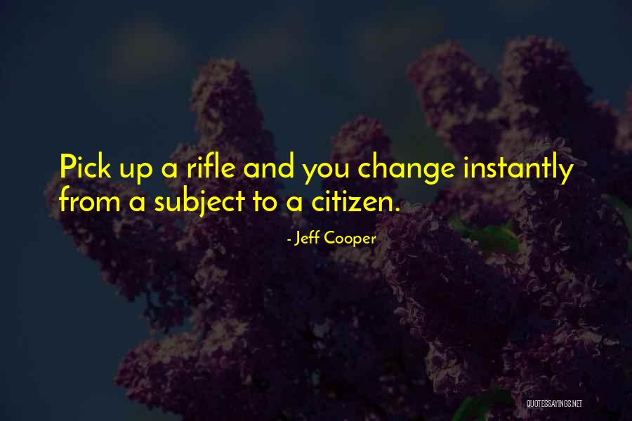 Relationship Enmity Quotes By Jeff Cooper Relationship Enmity Quotes By Jeff Cooper