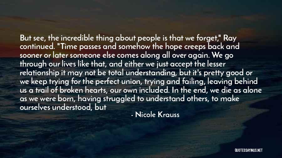 Relationship Failed Quotes By Nicole Krauss