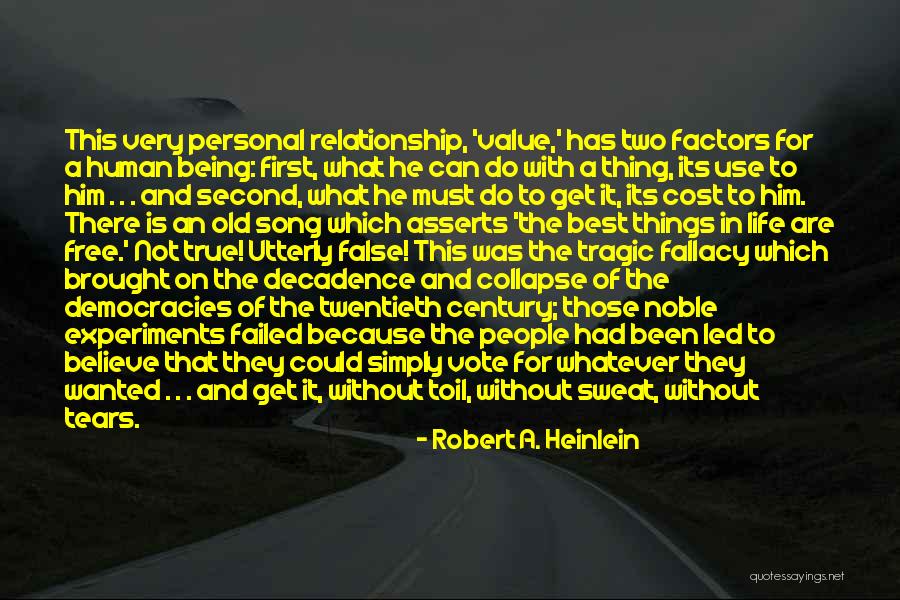 Relationship Failed Quotes By Robert A. Heinlein