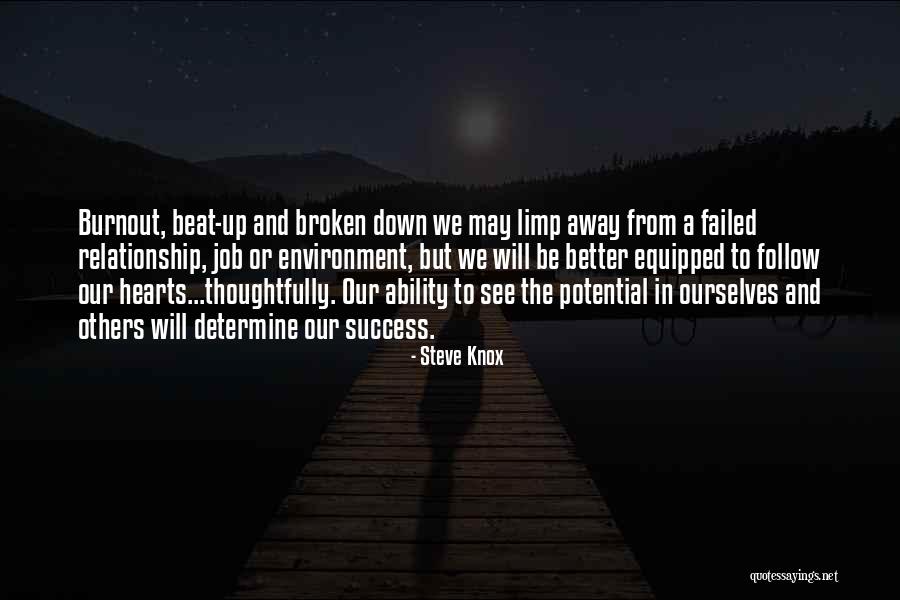 Relationship Failed Quotes By Steve Knox