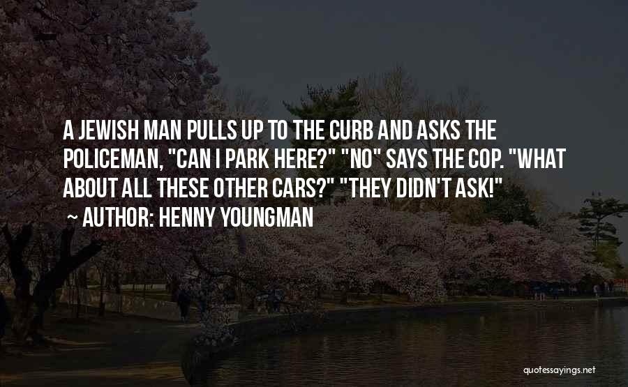 Relationship Failures Quotes By Henny Youngman