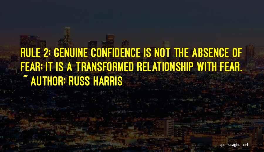 Relationship Fear Quotes By Russ Harris