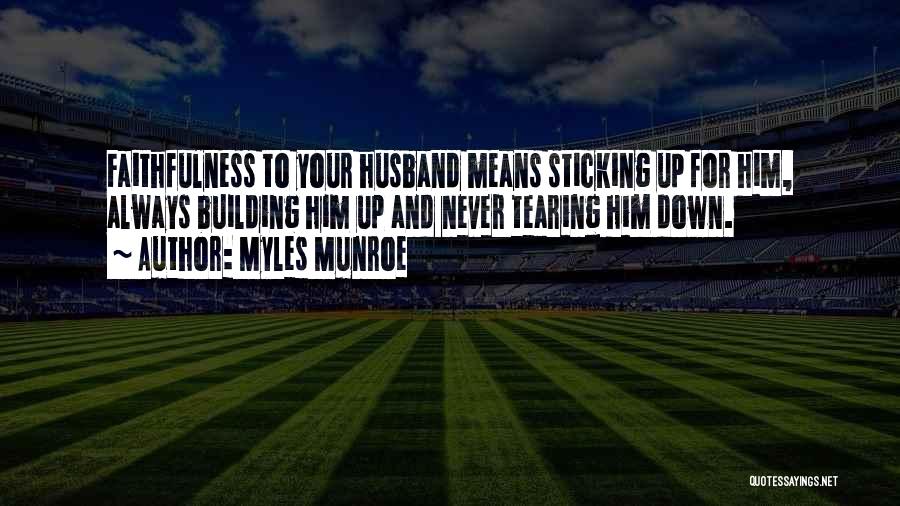 Relationship For Him Quotes By Myles Munroe