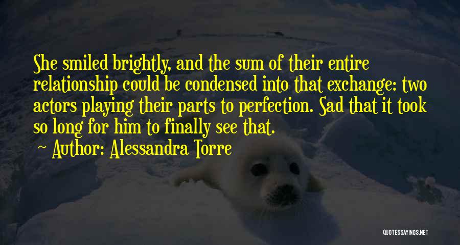 Relationship For Two Quotes By Alessandra Torre