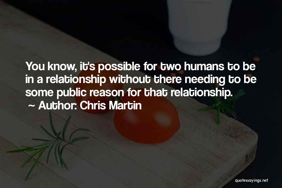 Relationship For Two Quotes By Chris Martin