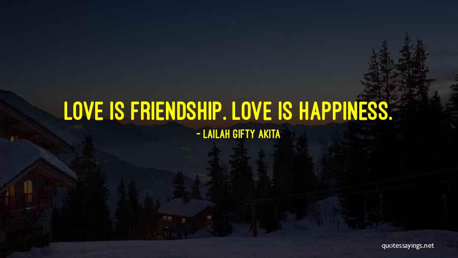 Relationship Friends Quotes By Lailah Gifty Akita