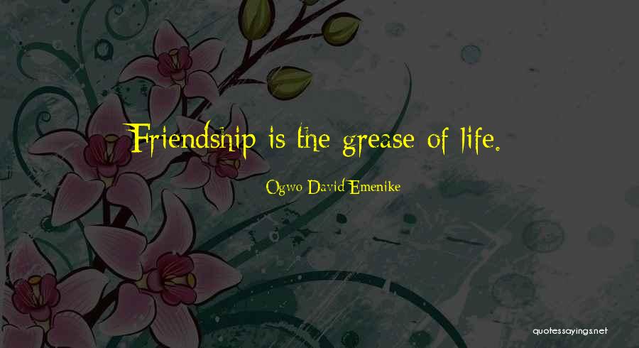 Relationship Friends Quotes By Ogwo David Emenike