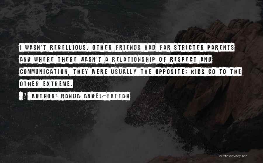 Relationship Friends Quotes By Randa Abdel-Fattah