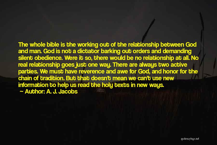 Relationship From The Bible Quotes By A. J. Jacobs