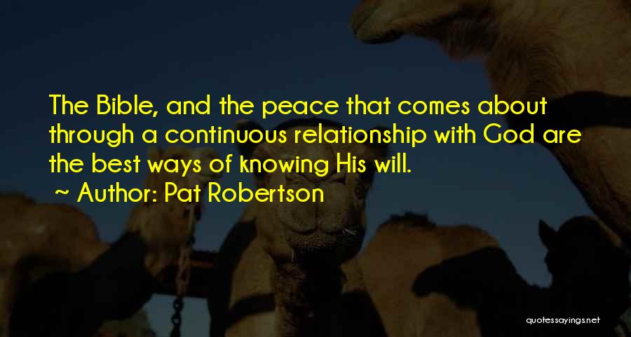 Relationship From The Bible Quotes By Pat Robertson