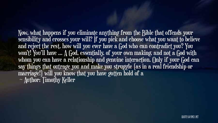 Relationship From The Bible Quotes By Timothy Keller