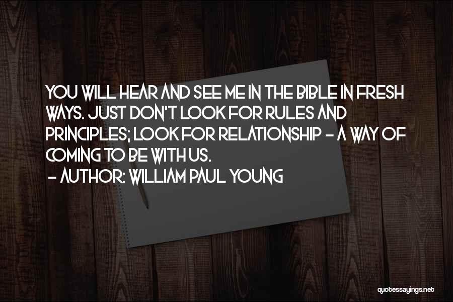 Relationship From The Bible Quotes By William Paul Young