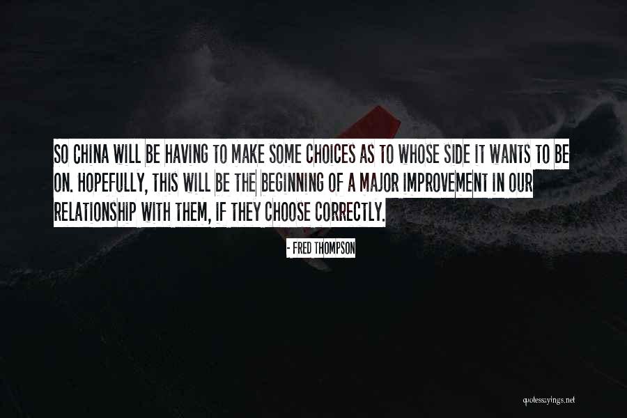 Relationship Improvement Quotes By Fred Thompson Relationship Improvement Quotes By Fred Thompson