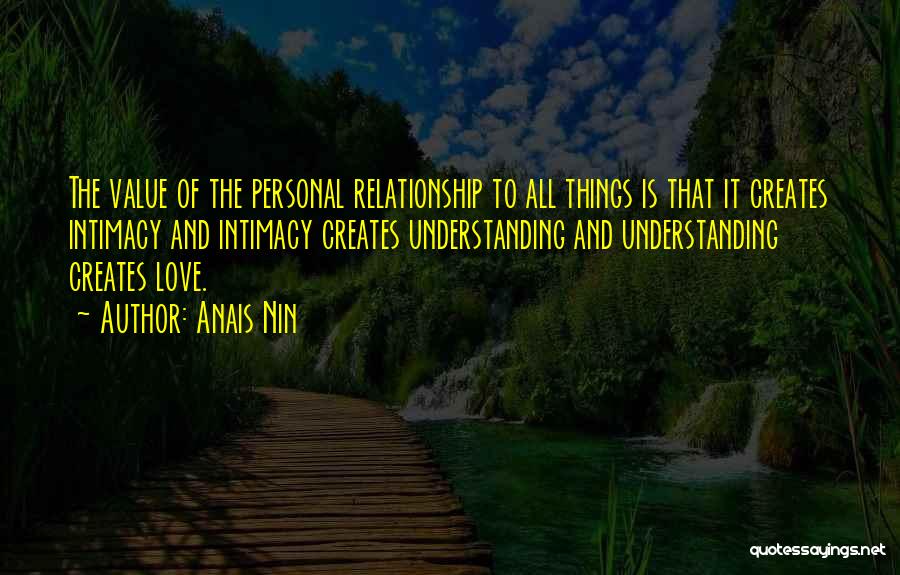 Relationship Intimacy Quotes By Anais Nin