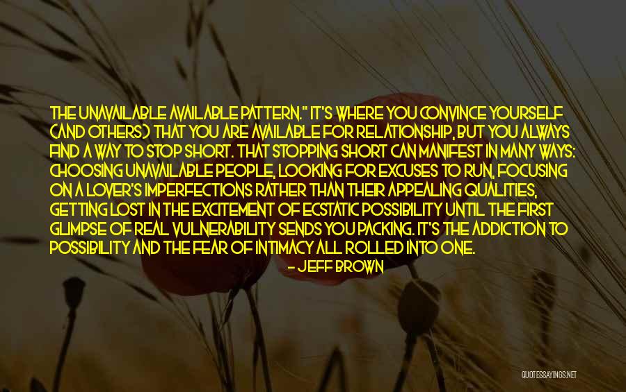 Relationship Intimacy Quotes By Jeff Brown
