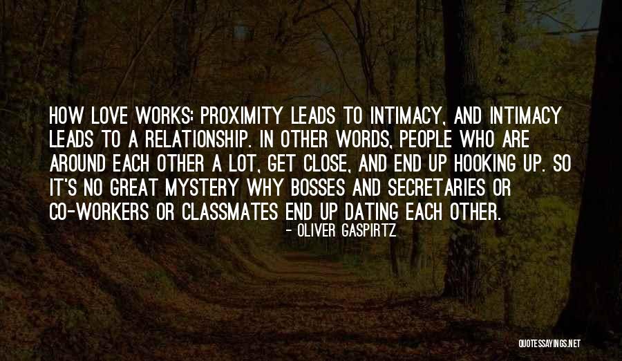 Relationship Intimacy Quotes By Oliver Gaspirtz