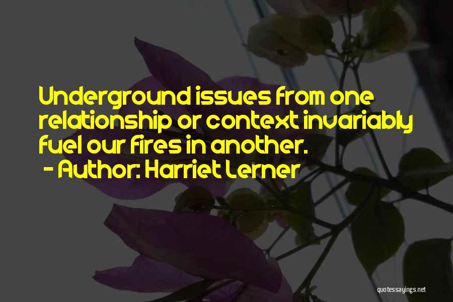 Relationship Issues Quotes By Harriet Lerner