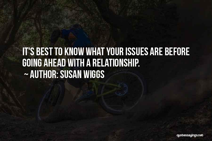 Relationship Issues Quotes By Susan Wiggs