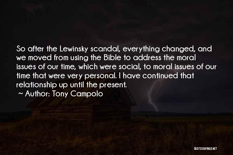 Relationship Issues Quotes By Tony Campolo