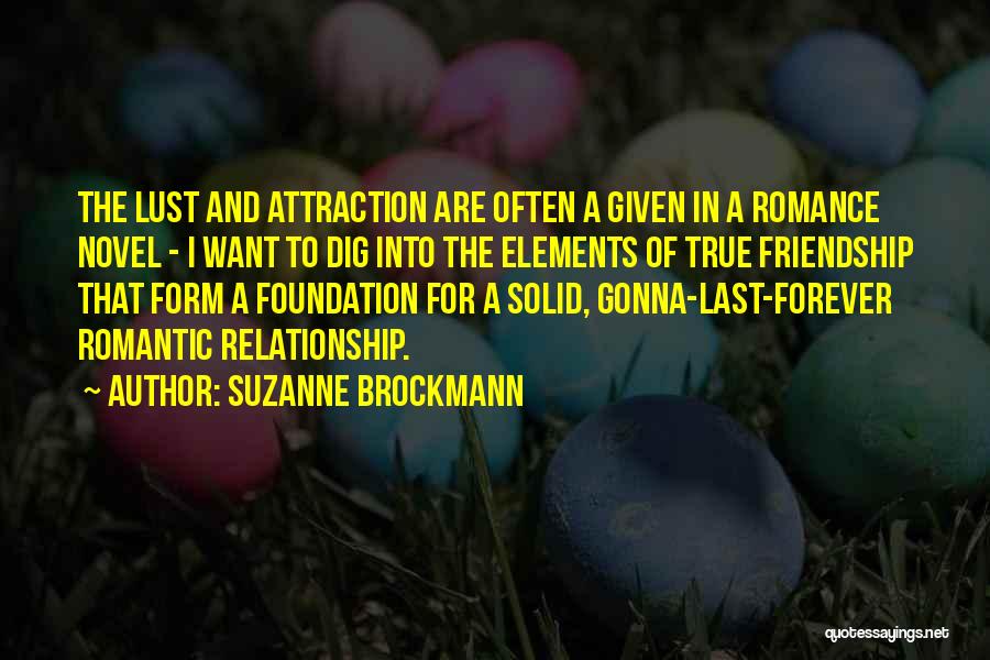 Relationship Last Forever Quotes By Suzanne Brockmann