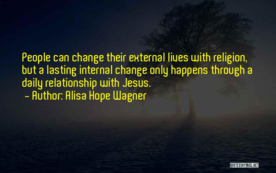 Relationship Lasting Quotes By Alisa Hope Wagner