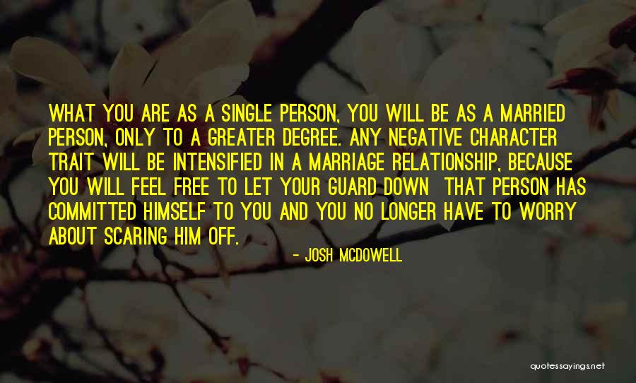 Relationship Let Down Quotes By Josh McDowell Relationship Let Down Quotes By Josh McDowell