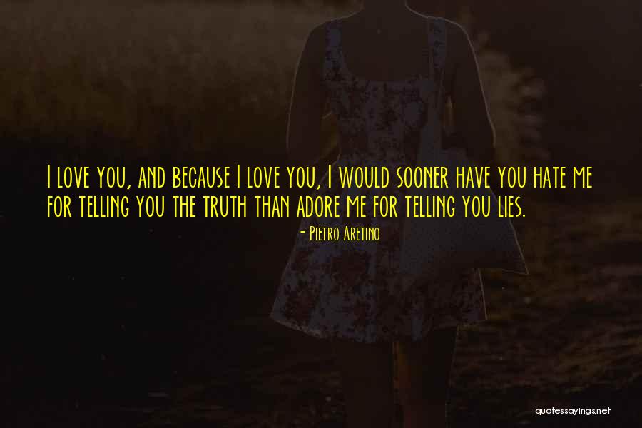 Relationship Lies Quotes By Pietro Aretino Relationship Lies Quotes By Pietro Aretino