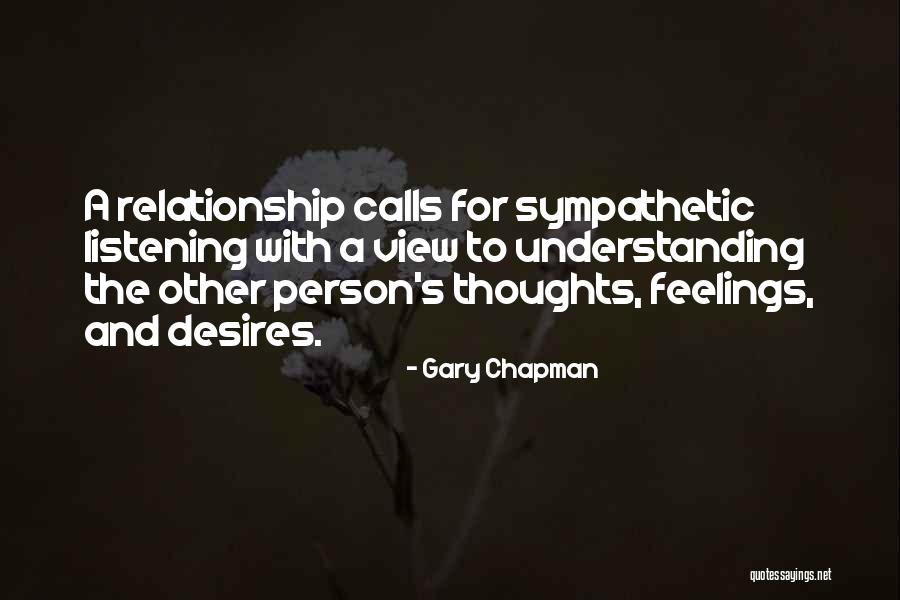 Relationship Listening Quotes By Gary Chapman Relationship Listening Quotes By Gary Chapman