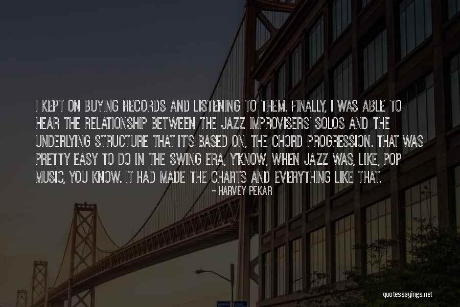 Relationship Listening Quotes By Harvey Pekar Relationship Listening Quotes By Harvey Pekar