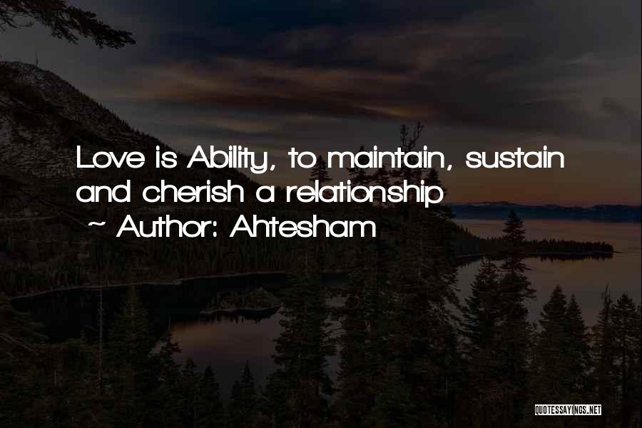 Relationship Maintain Quotes By Ahtesham