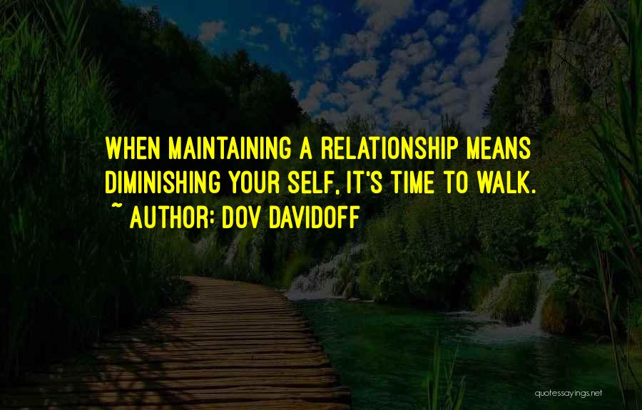 Relationship Maintaining Quotes By Dov Davidoff