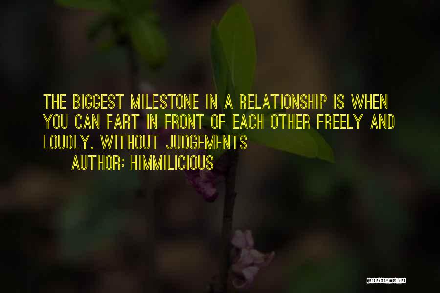 Relationship Milestone Quotes By Himmilicious