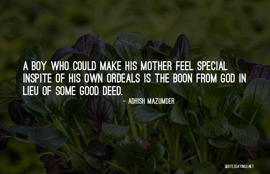 Relationship Mother Son Quotes By Adhish Mazumder