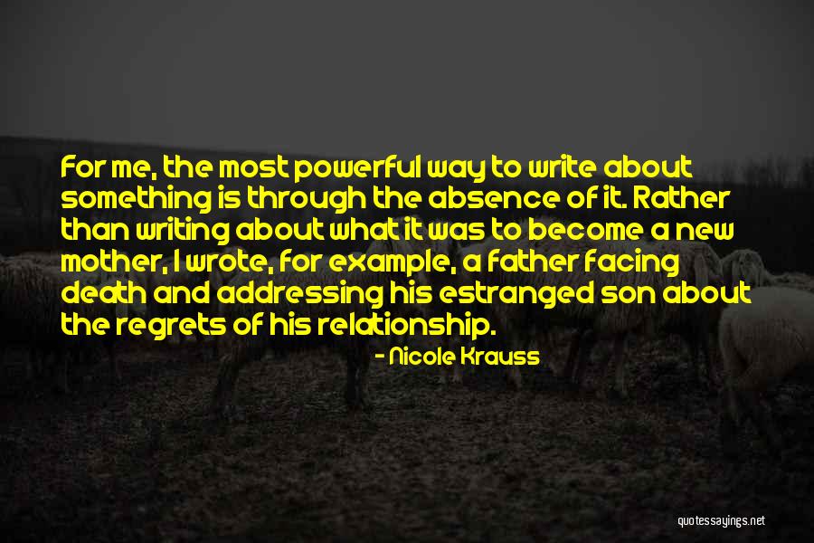 Relationship Mother Son Quotes By Nicole Krauss Relationship Mother Son Quotes By Nicole Krauss