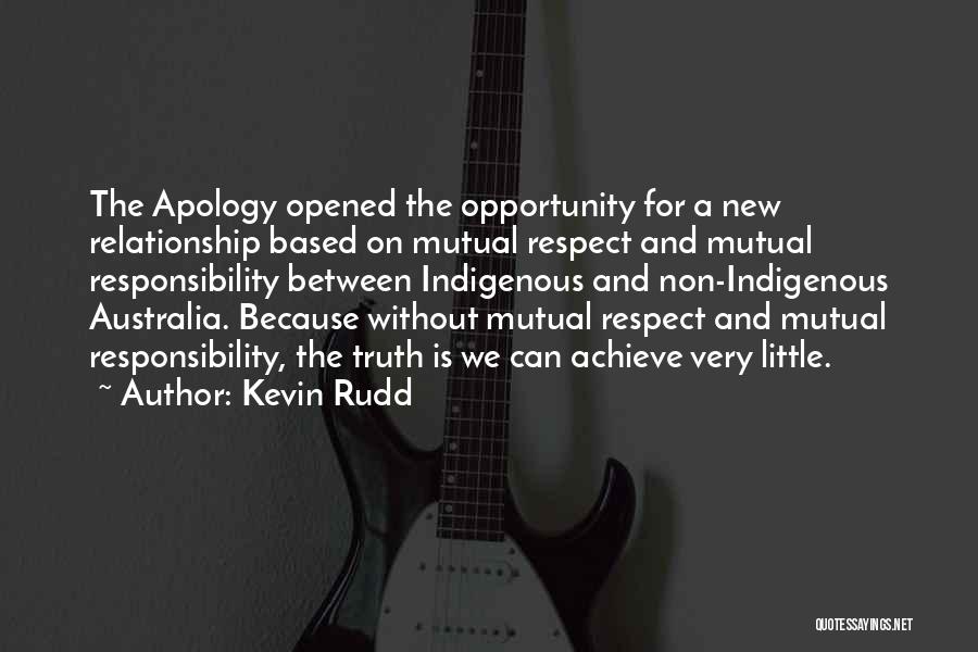 Relationship Mutual Quotes By Kevin Rudd